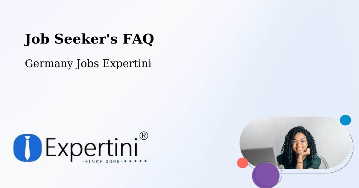 Job Seeker FAQ – Elze - Germany Jobs Expertini